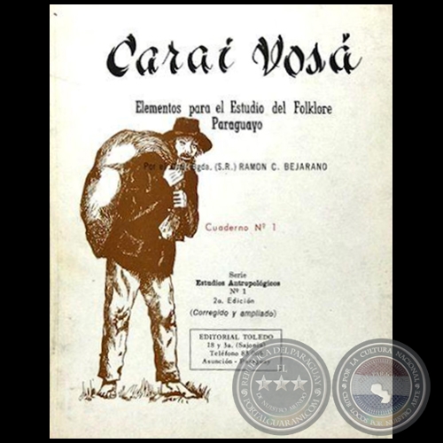 CARAI VOSÁ - 2da. EDICIÓN - Autor: Gral. Bgda. RAMÓN C. BEJARANO - Año 1982